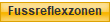Fussreflexzonen